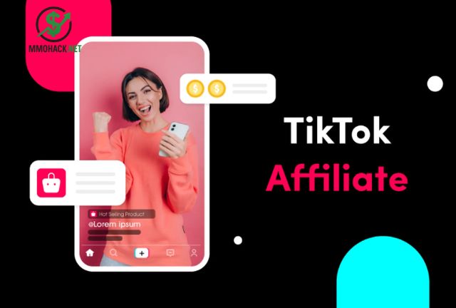 Kiếm tiền trên Tiktok bằng Affiliate Marketing